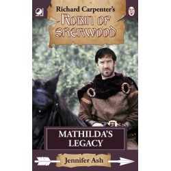 Robin of Sherwood - Mathilda's Legacy