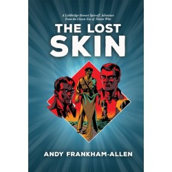 The Lost Skin: From the Classic Era of Doctor Who
