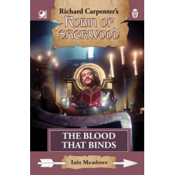 Robin of Sherwood - The Blood That Binds