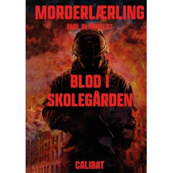 Morderlærling: Blod i skolegården