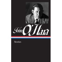 John O'Hara: Stories (LOA -282)