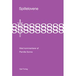 Spillelovene: Med kommentarer