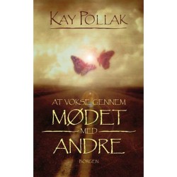 At vokse gennem mødet med andre