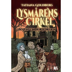 Lysmårens Cirkel 2 - Højen under jorden