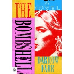 The Bombshell: A Novel