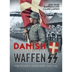 Danish Volunteers of the Waffen-SS: Freikorps Danmark 1941-43