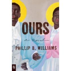 Ours: A Novel