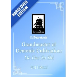 Grandmaster of Demonic Cultivation: Mo Dao Zu Shi (Deluxe Hardcover Novel) Vol. 3