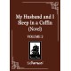 My Husband and I Sleep in a Coffin (Novel) Vol. 2