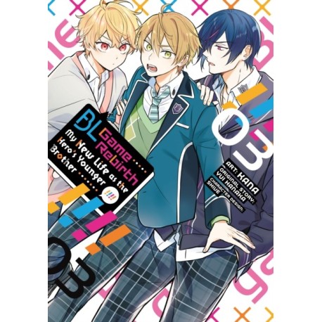 BL Game Rebirth: My New Life as the Hero's Younger Brother Vol. 3