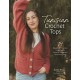 Tunisian Crochet Tops: 14 Beginner-Friendly Patterns for Colorful Sweaters, Tanks, and Tees