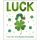 Luck from The Very Hungry Caterpillar