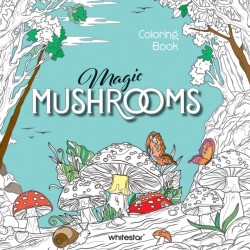 Magic Mushrooms Colouring Book