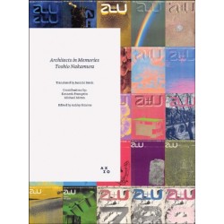 Architects in Memories: Toshio Nakamura
