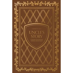Uncle's Story: A Memory and Keepsake Journal for My Family