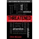 Threatened: A Clear Perspective on World Anxiety & Alarm