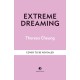 Extreme Dreaming