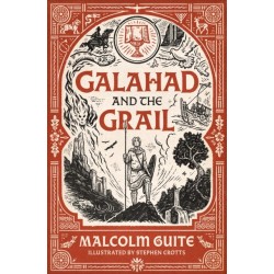 Galahad and the Grail: Merlin's Isle Volume 1