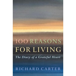 100 Reasons for Living: The Diary of a Grateful Heart