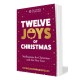 Twelve Joys of Christmas single copy large print: Meditations for Christmas and the New Year