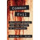 Common Evil