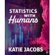 Statistics With Humans