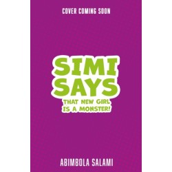 Simi Says: That New Girl is a Monster!