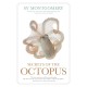 Secrets of the Octopus