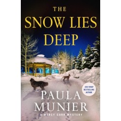 The Snow Lies Deep: A Mercy Carr Mystery