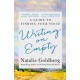 Writing on Empty: A Guide to Finding Your Voice
