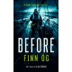 Before: A Gripping Military Thriller of Isolation and Redemption You Won’t Be Able to Put Down
