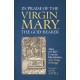 In Praise of the Virgin Mary, the God-Bearer: Alan of Lille’s Concise Elucidation of the Song of Songs