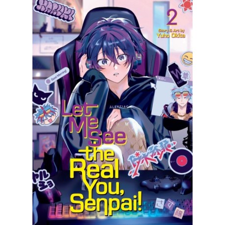 Let Me See the Real You, Senpai! Vol. 2