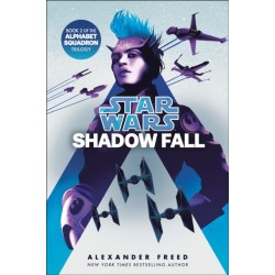 Shadow Fall (Star Wars): An Alphabet Squadron Novel