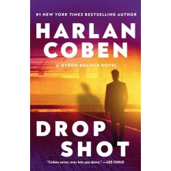 Drop Shot: A Myron Bolitar Novel