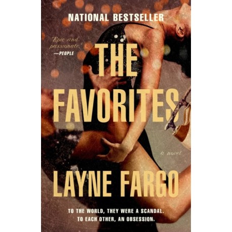 The Favorites: A Novel