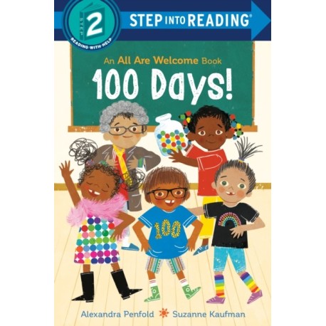 100 Days! (An All Are Welcome Early Reader)