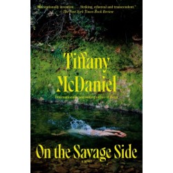 On the Savage Side: A Novel