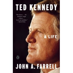 Ted Kennedy: A Life