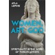 Women, Art, God: Spirituality in the work of twelve artists