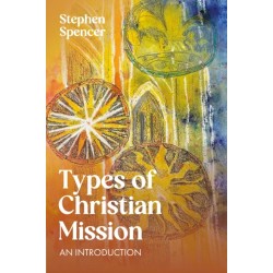 Types of Christian Mission: An Introduction
