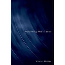 Experiencing Musical Time