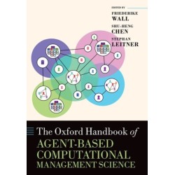 The Oxford Handbook of Agent-based Computational Management Science