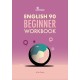 English 90 Beginner Self-Study Workbook: Learn English Through Football, Beginner Level Workbook