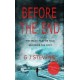 Before The End