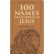100 Names and Attributes of Jesus Daily Devotional