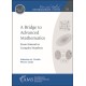 A Bridge to Advanced Mathematics: From Natural to Complex Numbers