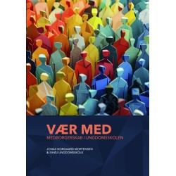 Vær med. Medborgerskab i ungdomsskolen