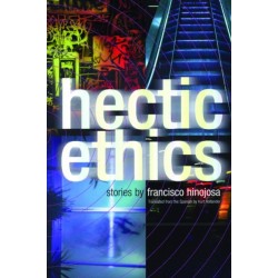 Hectic Ethics