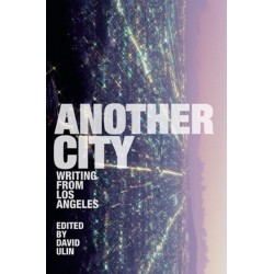 Another City: Writing from Los Angeles